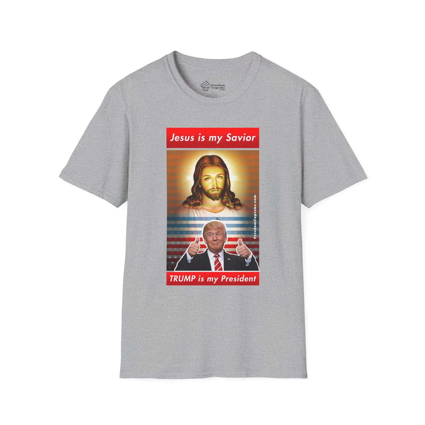 Jesus Is My Savior, DT is My President T-Shirt