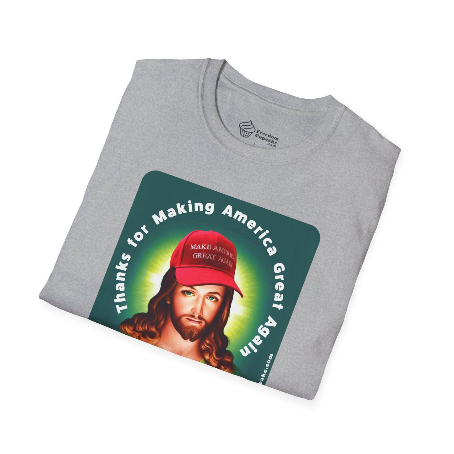 Jesus MAGA Hat T-Shirt - Thanking you for Making America Great Again!