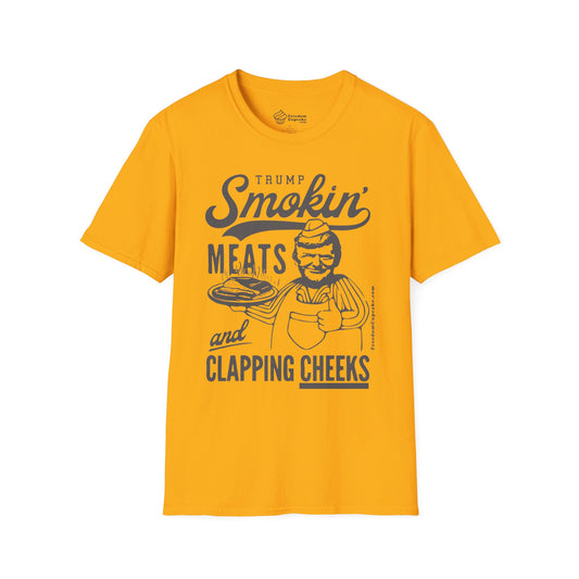 DT is Smokin' Meats & Clapping Cheeks T-Shirt